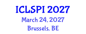 International Conference on Legal, Security and Privacy Issues (ICLSPI) March 24, 2027 - Brussels, Belgium
