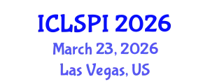 International Conference on Legal, Security and Privacy Issues (ICLSPI) March 23, 2026 - Las Vegas, United States
