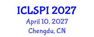 International Conference on Legal, Security and Privacy Issues (ICLSPI) April 10, 2027 - Chengdu, China