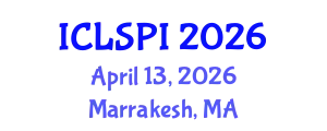 International Conference on Legal, Security and Privacy Issues (ICLSPI) April 13, 2026 - Marrakesh, Morocco