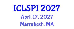 International Conference on Legal, Security and Privacy Issues (ICLSPI) April 17, 2027 - Marrakesh, Morocco