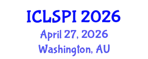 International Conference on Legal, Security and Privacy Issues (ICLSPI) April 27, 2026 - Washington, Australia