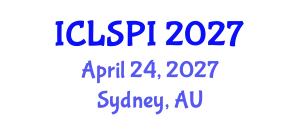 International Conference on Legal, Security and Privacy Issues (ICLSPI) April 24, 2027 - Sydney, Australia