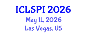 International Conference on Legal, Security and Privacy Issues (ICLSPI) May 11, 2026 - Las Vegas, United States