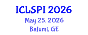 International Conference on Legal, Security and Privacy Issues (ICLSPI) May 25, 2026 - Batumi, Georgia