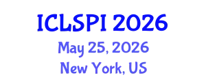 International Conference on Legal, Security and Privacy Issues (ICLSPI) May 25, 2026 - New York, United States