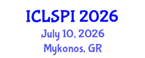 International Conference on Legal, Security and Privacy Issues (ICLSPI) July 10, 2026 - Mykonos, Greece