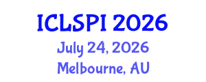 International Conference on Legal, Security and Privacy Issues (ICLSPI) July 24, 2026 - Melbourne, Australia