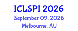 International Conference on Legal, Security and Privacy Issues (ICLSPI) September 09, 2026 - Melbourne, Australia