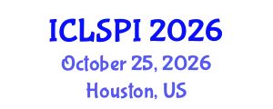 International Conference on Legal, Security and Privacy Issues (ICLSPI) October 25, 2026 - Houston, United States