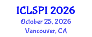International Conference on Legal, Security and Privacy Issues (ICLSPI) October 25, 2026 - Vancouver, Canada