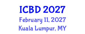International Conference on Big Data (ICBD) February 11, 2027 - Kuala Lumpur, Malaysia