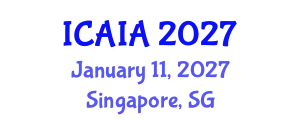 International Conference on Artificial Intelligence and Applications (ICAIA) January 11, 2027 - Singapore, Singapore