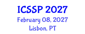 International Conference on Statistical Signal Processing (ICSSP) February 08, 2027 - Lisbon, Portugal