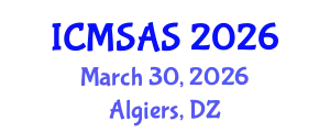 International Conference on Mobile Systems, Applications and Services (ICMSAS) March 30, 2026 - Algiers, Algeria