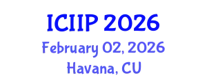 International Conference on Intelligent Information Processing (ICIIP) February 02, 2026 - Havana, Cuba