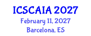 International Conference on Soft Computing, Artificial Intelligence and Applications (ICSCAIA) February 11, 2027 - Barcelona, Spain