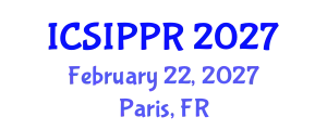 International Conference on Signal, Image Processing and Pattern Recognition (ICSIPPR) February 22, 2027 - Paris, France
