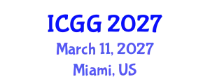 International Conference on Geology and Geophysics (ICGG) March 11, 2027 - Miami, United States