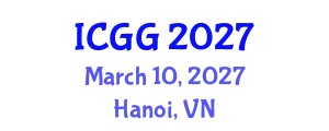 International Conference on Geology and Geophysics (ICGG) March 10, 2027 - Hanoi, Vietnam
