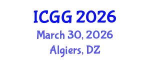 International Conference on Geology and Geophysics (ICGG) March 30, 2026 - Algiers, Algeria
