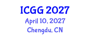 International Conference on Geology and Geophysics (ICGG) April 10, 2027 - Chengdu, China