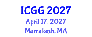 International Conference on Geology and Geophysics (ICGG) April 17, 2027 - Marrakesh, Morocco