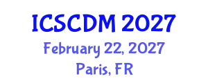 International Conference on Soft Computing and Data Mining (ICSCDM) February 22, 2027 - Paris, France
