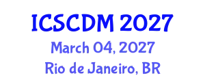 International Conference on Soft Computing and Data Mining (ICSCDM) March 04, 2027 - Rio de Janeiro, Brazil