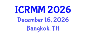 International Conference on Robotics, Mechanics and Mechatronics (ICRMM) December 16, 2026 - Bangkok, Thailand