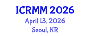 International Conference on Robotics, Mechanics and Mechatronics (ICRMM) April 13, 2026 - Seoul, Republic of Korea