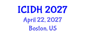 International Conference on Infectious Diseases and Health (ICIDH) April 22, 2027 - Boston, United States