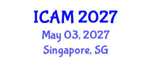 International Conference on Advanced Materials (ICAM) May 03, 2027 - Singapore, Singapore