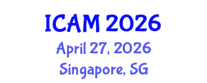 International Conference on Advanced Materials (ICAM) April 27, 2026 - Singapore, Singapore