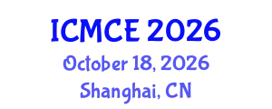 International Conference on Materials and Chemical Engineering (ICMCE) October 18, 2026 - Shanghai, China