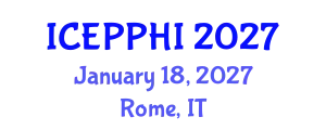 International Conference on Environmental Pollution, Public Health and Impacts (ICEPPHI) January 18, 2027 - Rome, Italy