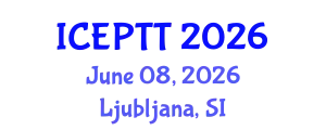 International Conference on Environmental Pollution and Treatment Technology (ICEPTT) June 08, 2026 - Ljubljana, Slovenia