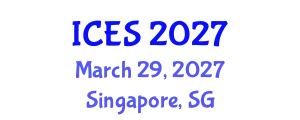 International Conference on Energy Systems (ICES) March 29, 2027 - Singapore, Singapore