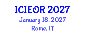 International Conference on Industrial Engineering and Operations Research (ICIEOR) January 18, 2027 - Rome, Italy