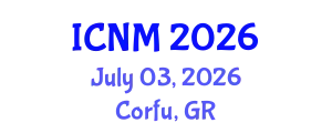 International Conference on Nuclear Materials (ICNM) July 03, 2026 - Corfu, Greece