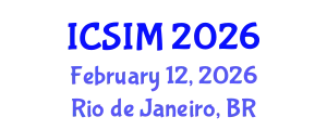 International Conference on Sustainable Intelligent Manufacturing (ICSIM) February 12, 2026 - Rio de Janeiro, Brazil