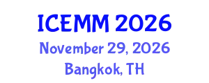 International Conference on Economy, Management and Marketing (ICEMM) November 29, 2026 - Bangkok, Thailand