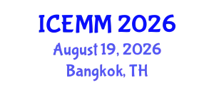 International Conference on Economy, Management and Marketing (ICEMM) August 19, 2026 - Bangkok, Thailand