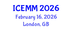 International Conference on Economy, Management and Marketing (ICEMM) February 16, 2026 - London, United Kingdom