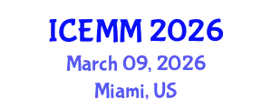 International Conference on Economy, Management and Marketing (ICEMM) March 09, 2026 - Miami, United States