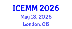 International Conference on Economy, Management and Marketing (ICEMM) May 18, 2026 - London, United Kingdom
