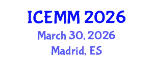 International Conference on Economy, Management and Marketing (ICEMM) March 30, 2026 - Madrid, Spain