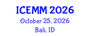 International Conference on Economy, Management and Marketing (ICEMM) October 25, 2026 - Bali, Indonesia