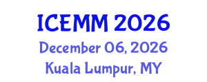 International Conference on Economy, Management and Marketing (ICEMM) December 06, 2026 - Kuala Lumpur, Malaysia