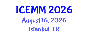 International Conference on Economy, Management and Marketing (ICEMM) August 16, 2026 - Istanbul, Turkey